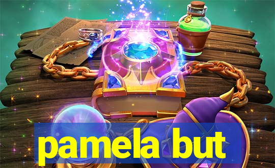 pamela but